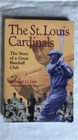 St. Louis Cardinals Book
 By Frederick G. Lien