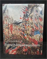 "The Great Book of French Impressionism"