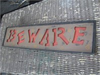 24 nch BEWARE Wooden Sign