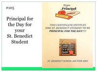 Principal for a Day for your St. Benedict Student