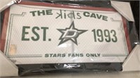 NIP Steiner Dallas Stars Kids Cave Sign