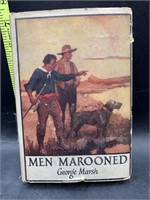 1925 men marooned hardback book - first edition