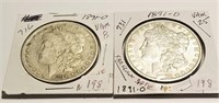 (2) 1891-O Dollars  F & XF