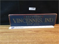 Historic Vincennes, IND Wooden Sign