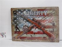 Liberty Begins With..Metal Sign