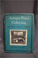 Antique pistol collecting by James Frith