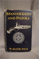 Spanish guns & pistols by W Keith Neal