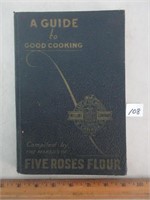 COLLECTIBLE FIVE ROSES FLOUR COOK BOOK