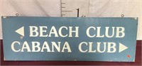 Beach/Cabana Club Sign