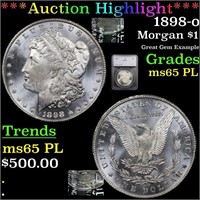 *Highlight* 1898-o Morgan $1 Graded ms65 PL