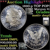 *Highlight* 1890-p TOP POP! Morgan $1 Graded ms65+
