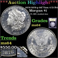 *Highlight* 1878/1878-p 8tf Vam 4 I3 R4 Morgan $1