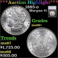 *Highlight* 1885-o Morgan $1 Graded ms66+