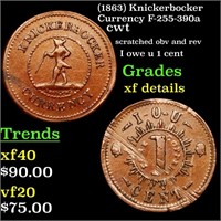 (1863) Knickerbocker Currency F-255-390a cwt Grade