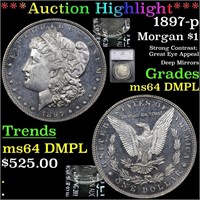 *Highlight* 1897-p Morgan $1 Graded ms64 DMPL