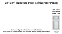 Refrigerator Panels - 24" x 84" Signature Pearl