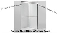 Brushed Shower Door tempered glass 60"w x 72"H