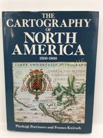 The Cartography of North America 1500 to 1800