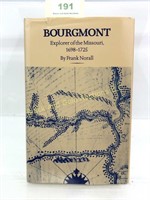 Bourgmont, Explorer of the Missouri, 1698 to 1725