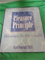 The Pleasure Principle by Paul Pearsall Ph.D