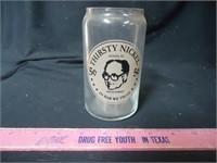 Vintage Sixth Street Glass Thirsty Nickle