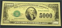 24k Gold Foil Pressed Five-Thousand-Dollar Bill