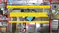 Two Local Restaurant Clossure Auction 3-14-2021