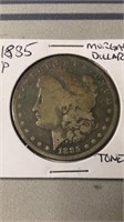 1885 P Morgan Dollar -toned