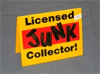 Licensed Junk Collector sign