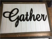 Wooden gather sign (23.5” long x 16” high)