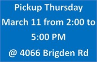 Pickup Thursday March 11 from 2:00 to 5:00 PM 
@