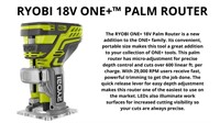 RYOBI 18V ONE+™ PALM ROUTER