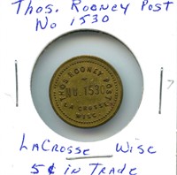 Thos. Rooney Post 1530 (La Crosse, Wisc.) 5¢ in