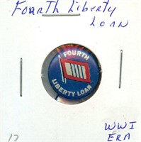 Fourth Liberty Loan - WWI Era Pinback