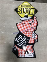 SCHOOL SLOW TOP VALUE STAMPS TIN SIGN, 10X23.5"