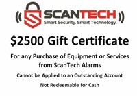 ScanTech Alarms - $2,500.00 Gift Certificate