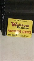 Wallaces Farmer Protective Service metal sign