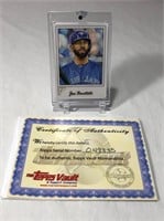 2017 Jose Bautista 1/1  Vault Baseball Card