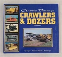 Classic Crawlers & Dozers Hardback Book