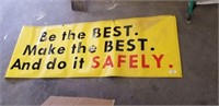 Vinyl "Safety" Banner
