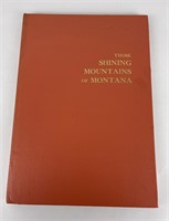 Those Shining Mountains of Montana