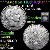 *Highlight* 1907-d Barber 50c Graded Select Unc