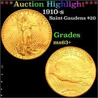 *Highlight* 1910-s Saint-Gaudens $20 Grades Select