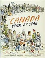 Canada Year by Year Hardcover – Illustrated,
