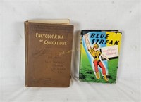 1893 Encyclopedia & 1946 Blue Streak Book