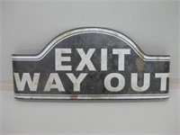 "Exit Way Out" Curved Mount Metal Sign