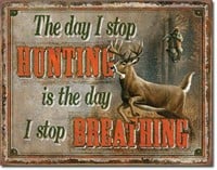 8x10 Hunting Sign
