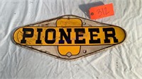 Pioneer Sign, 2 sided tin embossed, 9”x20.5”