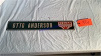Trojan Otto Anderson Sign, tin embossed, 3.5”x