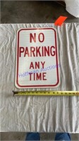 No parking road sign - steel - 12”x18”
